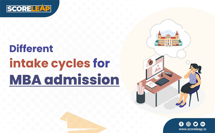 Different intake cycles for MBA admission