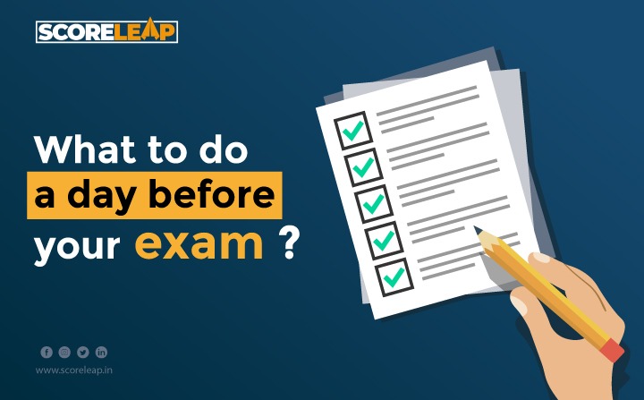 What to do a day before your exam with ScoreLeap